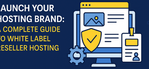 Launch Your Hosting Brand: A Complete Guide to White Label Reseller Hosting