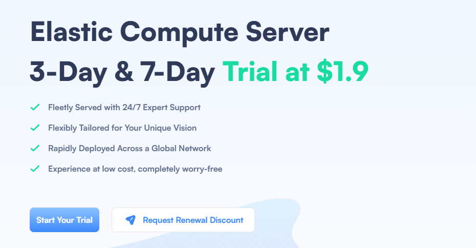 Elastic Compute Server 3-Day & 7-Day Trial for Just $1.9 – Experience Enterprise Cloud at Minimal Cost